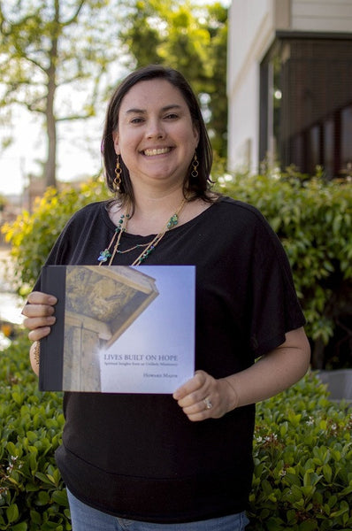 Lives Built on Hope: Spiritual Insights from an Unlikely Missionary